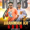 About Brahman Ka Roob Song